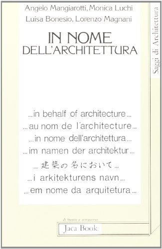 In nome dell'architettura edito da Jaca Book