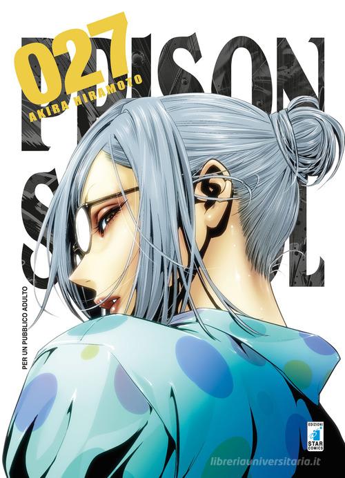 Prison school vol. 27 di Akira Hiramoto edito da Star Comics