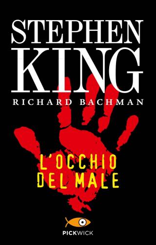 L' occhio del male di Stephen King edito da Sperling & Kupfer