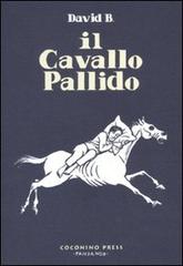 Il cavallo pallido di B. David edito da Coconino Press