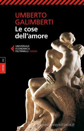 Opere vol.15 di Umberto Galimberti edito da Feltrinelli