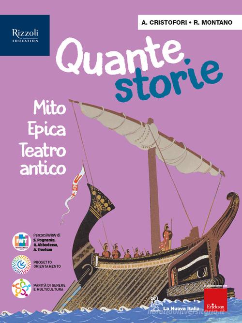 Quante storie. Per la Scuola media. Con e-book. Con espansione online vol. 1 edito da La Nuova Italia Editrice