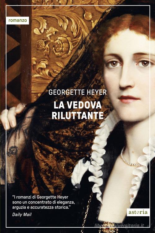 Libro La vedova riluttante di Georgette Heyer Vintage di Astoria