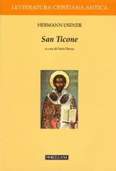 San Ticone di Hermann Usener edito da Morcelliana