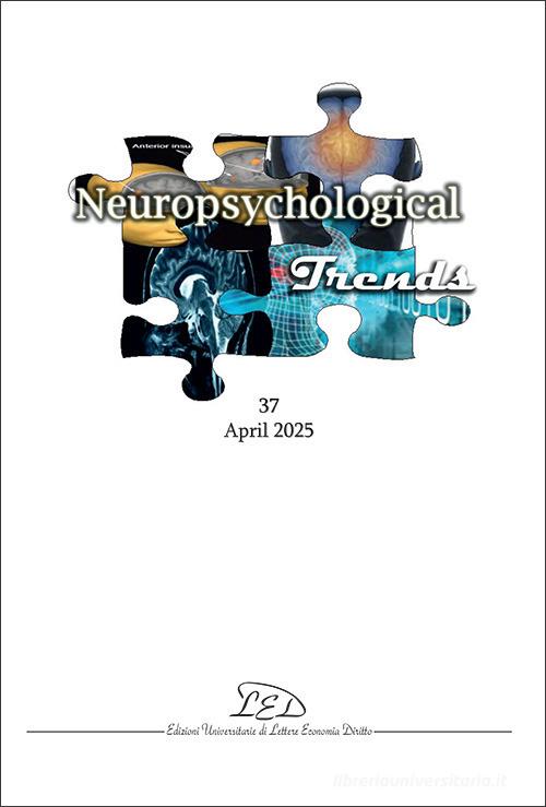 Neuropsychogical Trends (2025). Ediz. bilingue vol. 37 edito da LED Edizioni Universitarie