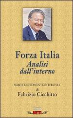 «Forza Italia». Analisi dall'interno di Fabrizio Cicchitto edito da Bietti