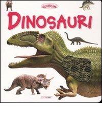 Dinosauri edito da Crealibri