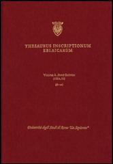 Thesaurus inscriptionum eblaicarum vol.1.1 edito da Università La Sapienza