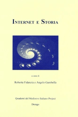 Internet e storia di Roberta Fidanzia, Angelo Gambella edito da Drengo