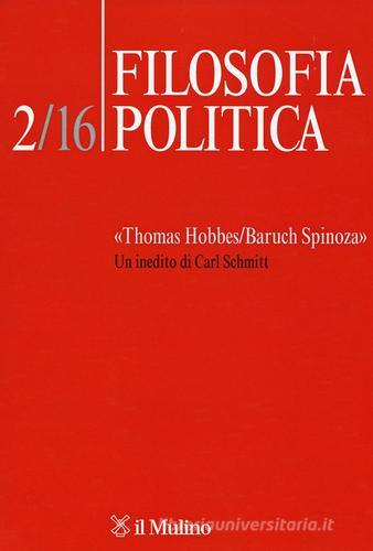 Filosofia politica (2016) vol.2 edito da Il Mulino