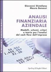 Analisi finanziaria aziendale di Giovanni Distefano, Mauro Benassi edito da Sperling & Kupfer
