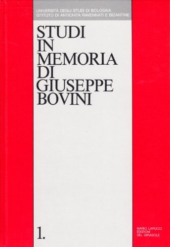 Studi in memoria di Giuseppe Bovini edito da Edizioni del Girasole