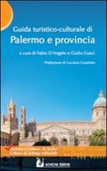 Guida turistico-culturale di Palermo e provincia edito da Mohicani Edizioni