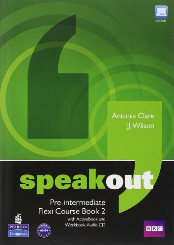 Speakout. Pre-intermediate flexi. Student's book. Per le Scuole superiori. Con espansione online vol.2 edito da Pearson Longman