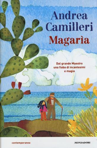 Magarìa di Andrea Camilleri edito da Mondadori