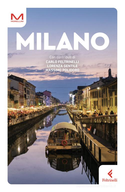 Milano di Monica Colombo edito da Feltrinelli