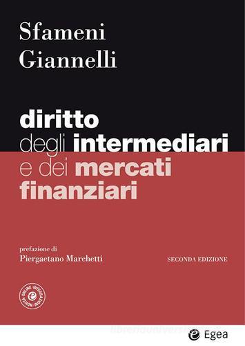 Diritto degli intermediari e dei mercati finanziari di Paolo Sfameni, Andrea Giannelli edito da EGEA