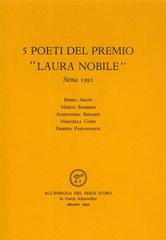Cinque poeti del Premio «Laura Nobile» (Siena, 1991) edito da All'Insegna del Pesce d'Oro