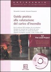 Guida pratica alla valutazione del carico d'incendio di Alessandro Leonardi, Giovanni Passaretti edito da EPC
