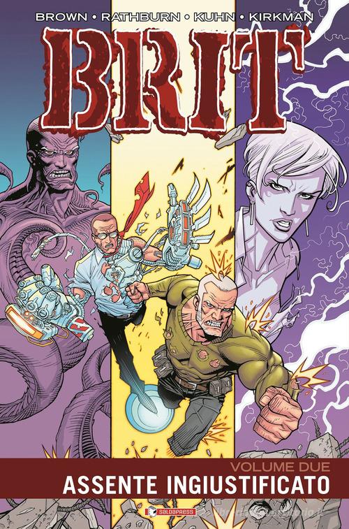 Brit vol. 2 di Bruce Brown edito da SaldaPress