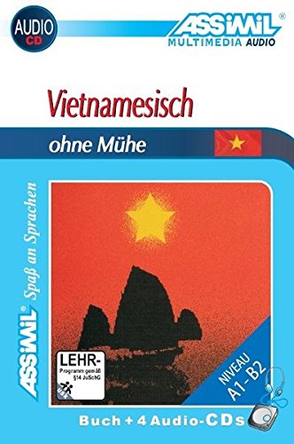 Vietnamesisch ohne Muhe. Con 4 CD Audio di The Dung Do, Thuy Le Thanh edito da Assimil Italia