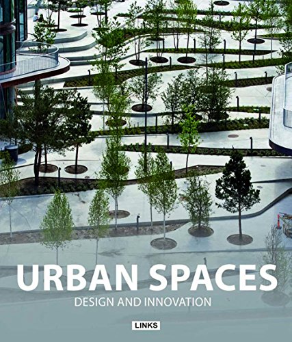 Urban spaces. Design and innovation di Jacobo Krauel edito da Links Books