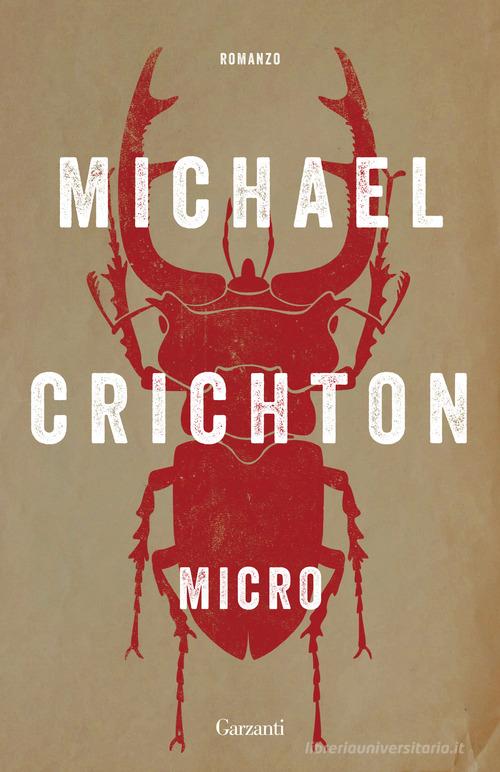 Libro Micro di Michael Crichton, Richard Preston Elefanti bestseller di Garzanti
