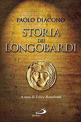 Storia dei longobardi di Paolo Diacono edito da San Paolo Edizioni