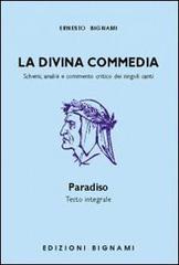 La Divina Commedia. Paradiso di Dante Alighieri edito da Bignami