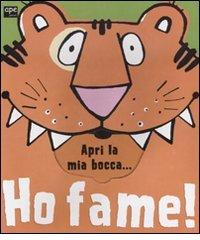 Ho fame! Libro gioco di Anja Boretzki, Mandy Ross edito da Ape Junior