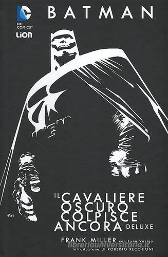 Batman. Il cavaliere oscuro colpisce ancora di Frank Miller, Lynn Varley edito da Lion