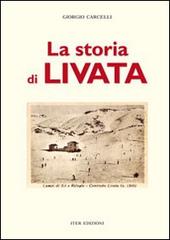 La storia di Livata di Giorgio Carcelli edito da Iter Edizioni