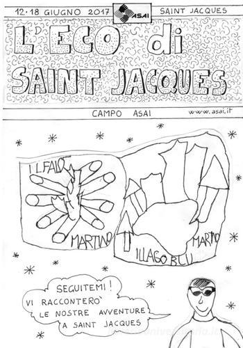 L' eco di Saint Jacques edito da Inspire Communication