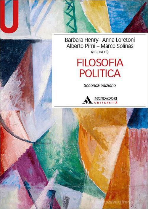 Filosofia politica edito da Mondadori Università