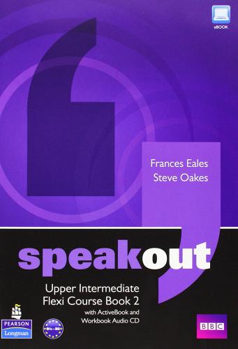 Speakout. Upper intermediate flexi. Student's book. Con espansione online. Per le Scuole superiori vol.2 edito da Pearson Longman