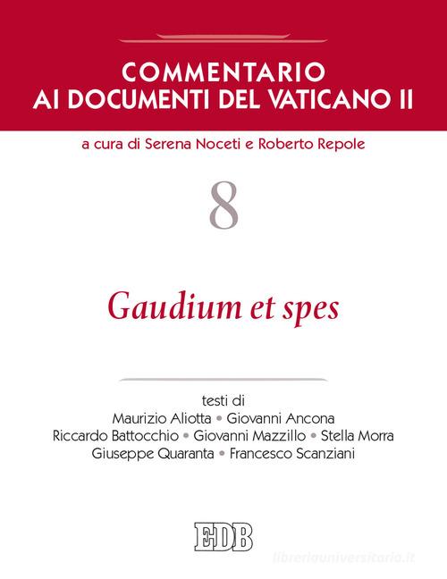Commentario ai documenti del Vaticano II vol.8 edito da EDB