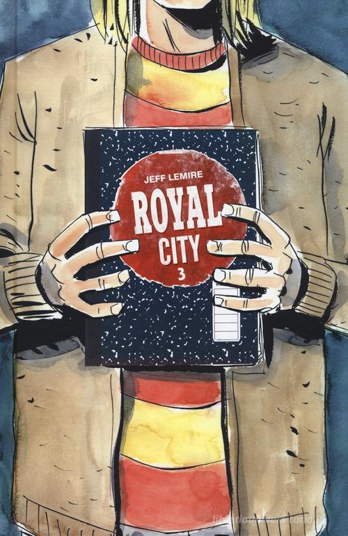 Royal city vol.3 di Jeff Lemire edito da Bao Publishing