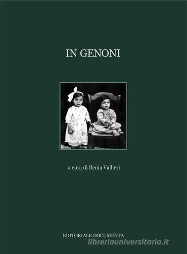 In Genoni. Ediz. illustrata edito da Documenta