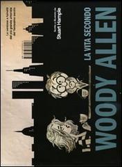 La vita secondo Woody Allen di Stuart Hample edito da I Libri di Isbn/Guidemoizzi