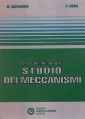 Una introduzione allo studio dei meccanismi di Aldo Rossi, Marco Giovagnoni edito da Cortina (Padova)