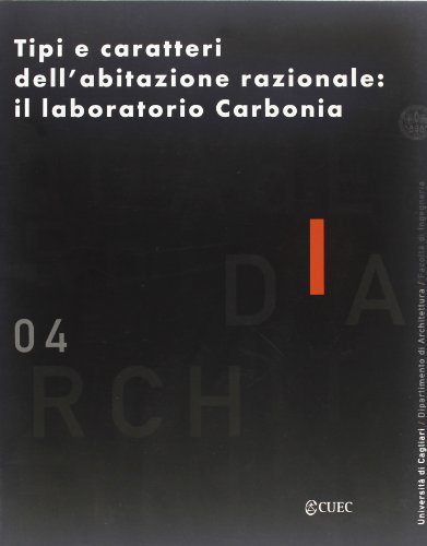 Quaderni del dipartimento di architettura dell'Università degli Studi di Cagliari vol.4 di Antonello Sanna edito da CUEC Editrice