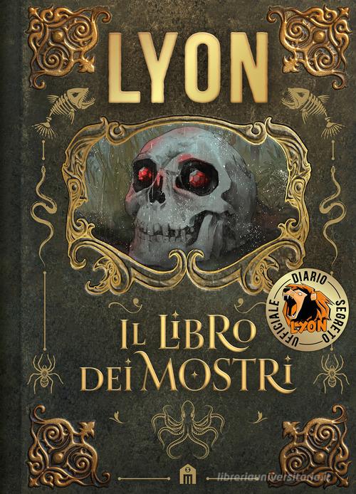 Il libro dei mostri di Lyon edito da Magazzini Salani