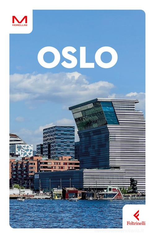 Oslo di Davide Moroni edito da Feltrinelli