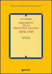 Lineamenti della psicologia italiana: 1870-1945 di Sadi Marhaba edito da Giunti Editore