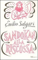 Sandokan alla riscossa di Emilio Salgari edito da Rizzoli