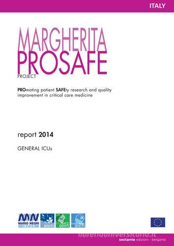 Margherita Prosafe report 2014 edito da Sestante
