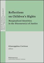 «Reflections on children's rights». Marginalized identities in the discourse(s) of justice edito da Polimetrica