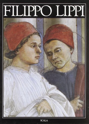 Filippo Lippi. Ediz. inglese di Gloria Fossi edito da Scala Group