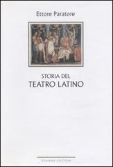 Storia del teatro latino di Ettore Paratore edito da Osanna Edizioni