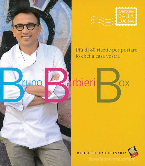 Bruno Barbieri Box: Cipolle buone da far piangere-Pasta al forno e gratin-Fuori dal guscio di Bruno Barbieri edito da Bibliotheca Culinaria